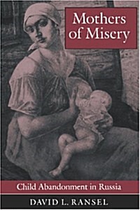 Mothers of Misery (Paperback, Reprint)