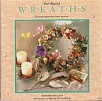 Year-Round Wreaths (Hardcover)