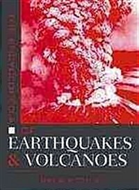 The Encyclopedia of Earthquakes and Volcanoes (Hardcover)