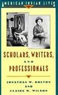 Scholars, Writers, and Professionals (Hardcover)