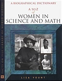 A to Z of Women in Science and Math (Hardcover)