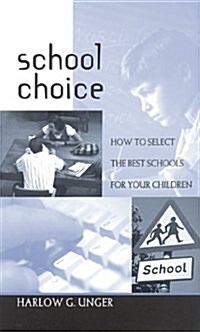 School Choice (Paperback)
