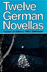 Twelve German Novellas (Paperback)