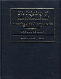 The Polyphony of Saint Martial and Santiago De Compostela (Hardcover)