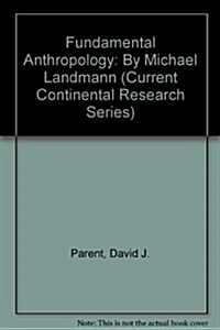 Fundamental Anthropology (Paperback)
