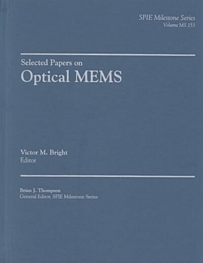 Selected Papers on Optical Mems (Hardcover)