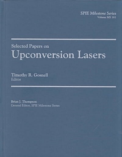 Selected Papers on Upconversion Lasers (Hardcover)