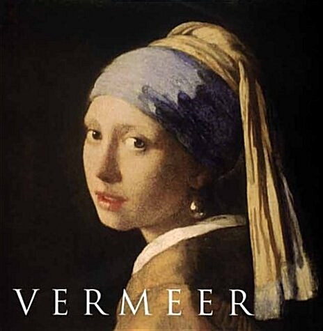 Vermeer (Hardcover, First Edition)