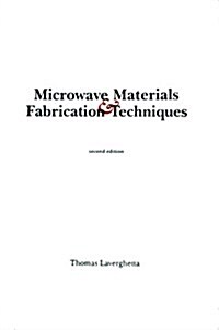 Microwave Materials and Fabrication Techniques (Hardcover, 2)