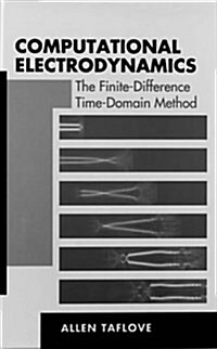 Computational Electrodynamics the Finite-Difference Time-Domain Method (Hardcover)