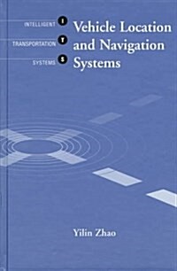 Vehicle Location and Navigation Systems (Hardcover)