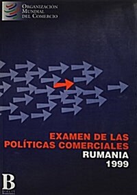 Trade Policy Review - Romania (Hardcover)