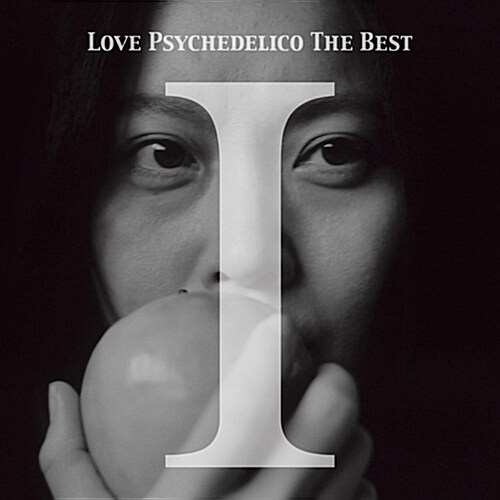 LOVE PSYCHEDELICO - The Best I