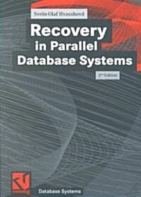 Recovery in Parallel Daabase Systems (Paperback, 2 Revised edition)