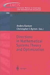 Directions in Mathematical Systems Theory and Optimization (Paperback)
