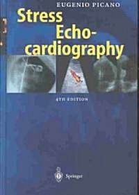 Stress Echocardiography (Hardcover, 4, Revised)