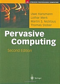 Pervasive Computing: The Mobile World (Hardcover, 2)