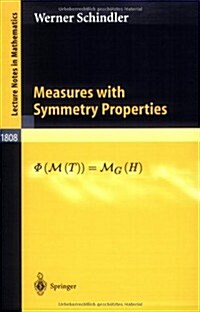 Measures With Symmetry Properties (Paperback)