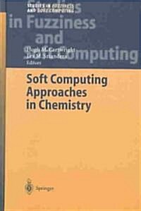 Soft Computing Approaches in Chemistry (Hardcover)