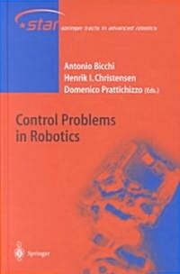 Control Problems in Robotics (Hardcover)