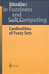 Cardinalities of Fuzzy Sets (Hardcover)