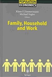 Family, Household and Work (Hardcover)