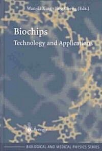 Biochips: Technology and Applications (Hardcover, 2003)