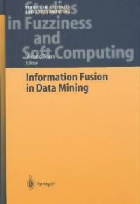 Information fusion in data mining