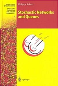 Stochastic Networks and Queues (Hardcover)