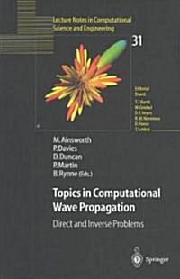 Topics in Computational Wave Propagation: Direct and Inverse Problems (Paperback, Softcover Repri)