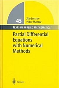 Partial Differential Equations With Numerical Methods (Hardcover)