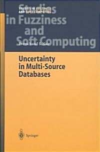 Uncertainty in Multi-Source Databases (Hardcover)