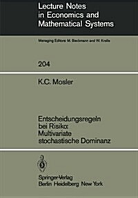 Entscheidungsregeln Bei Risiko Multivariate Stochastische Dominanz (Paperback)