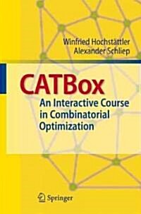 CATBox: An Interactive Course in Combinatorial Optimization (Paperback)