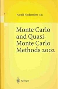 Monte Carlo and Quasi-Monte Carlo Methods 2002: Proceedings of a Conference Held at the National University of Singapore, Republic of Singapore, Novem (Paperback, Softcover Repri)