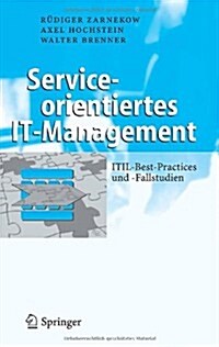 Serviceorientiertes It-management (Hardcover)