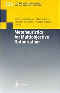 Metaheuristics for Multiobjective Optimisation (Paperback)