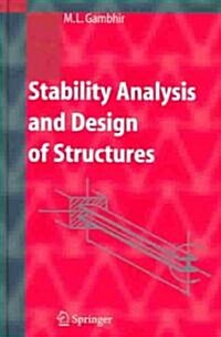 Stability Analysis and Design of Structures (Hardcover)