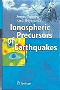 Ionospheric Precursors Of Earthquakes (Hardcover)