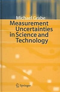 Measurement Uncertainties In Science And Technology (Hardcover)