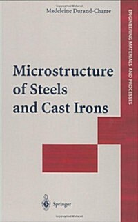 Microstructure of Steels and Cast Irons (Hardcover, 2004)