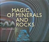 Magic of Minerals and Rocks (Hardcover)