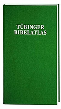 Tubinger Bible Atlas (Hardcover)