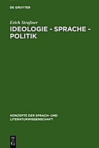 Ideologie - Sprache - Politik (Hardcover, Reprint 2012)
