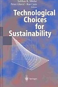 Technological Choices for Sustainability (Hardcover)