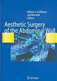 Aesthetic Surgery Of The Abdominal Wall (Hardcover)