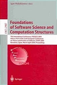 Foundations of Software Science and Computation Structures: 7th International Conference, Fossacs 2004, Held as Part of the Joint European Conferences (Paperback, 2004)