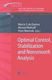 Optimal Control, Stabilization And Nonsmooth Analysis (Paperback)