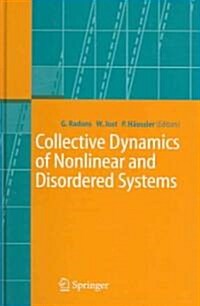 Collective Dynamics of Nonlinear and Disordered Systems (Hardcover, 2005)