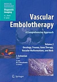 Vascular Embolotherapy (Hardcover)